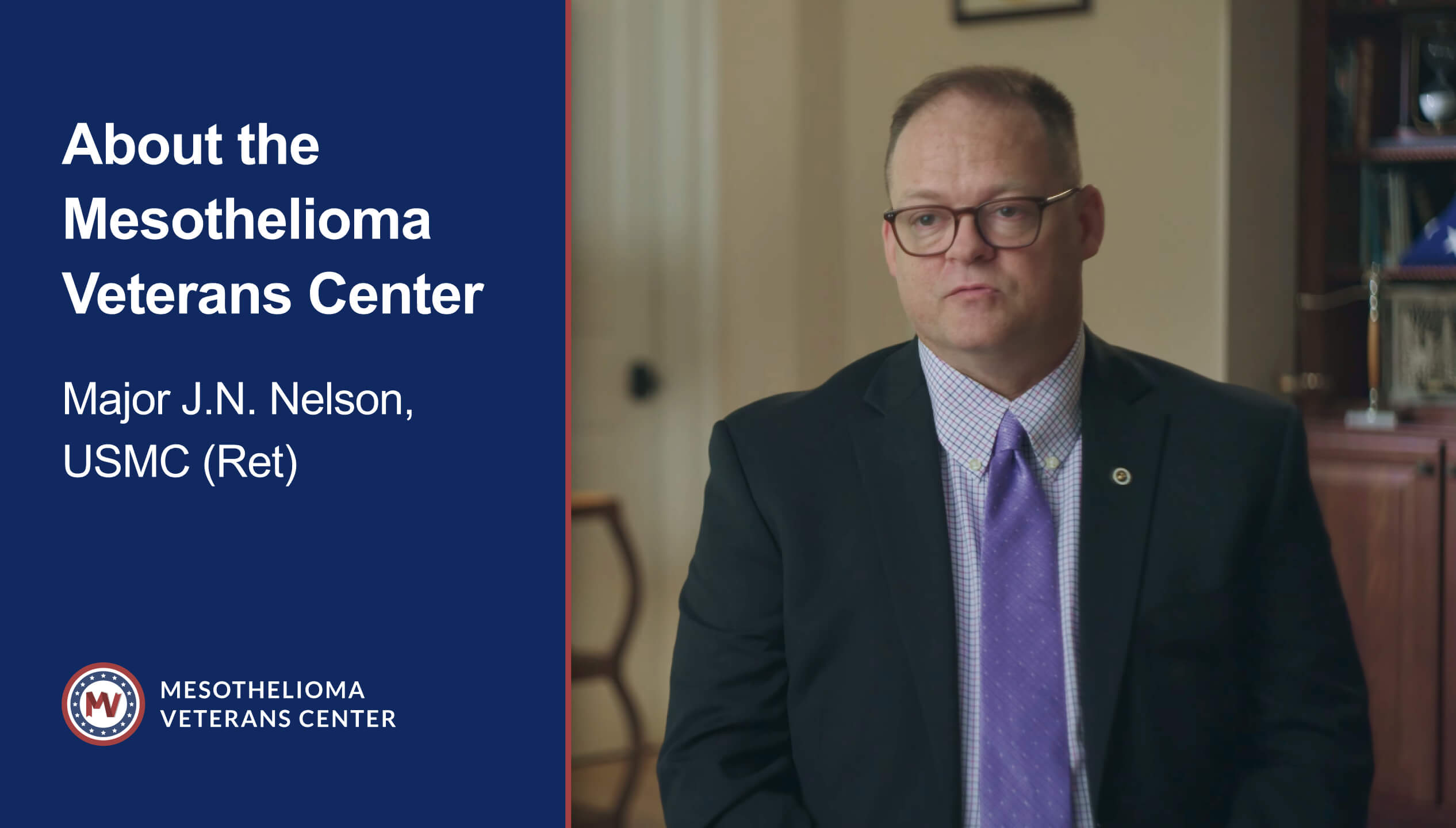 About the Mesothelioma Veterans Center Video Thumbnail