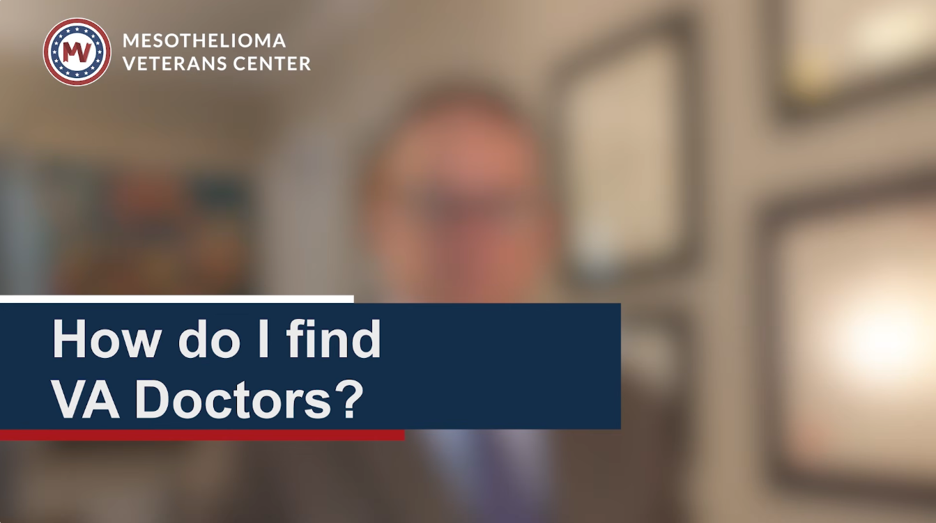 Finding VA Mesothelioma Doctors Video Thumbnail